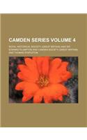 Camden Series Volume 4