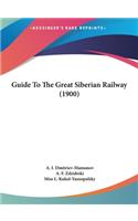 Guide to the Great Siberian Railway (1900)