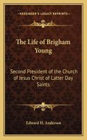 Life of Brigham Young