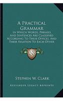 Practical Grammar