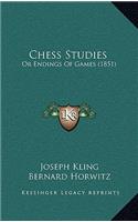 Chess Studies: Or Endings of Games (1851)