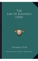 Law Of Kindness (1850)