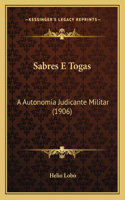 Sabres E Togas
