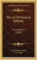 The Art Of Practical Billiards