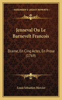 Jenneval Ou Le Barnevelt Francois
