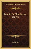 Leonie De Montbreuse (1871)