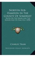 Norton-Sub-Hamdon In The County Of Somerset