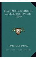 Beschreibung Einiger Zuckerrubenrassen (1904)