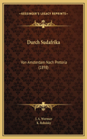 Durch Sudafrika