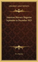 American Mercury Magazine September to December 1925