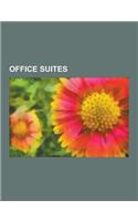 Office Suites: Ability Office, Ability Plus, AppleWorks, Apptivo, Autograph (Software), Bridge Street Properties, Calligra Suite, Cel(English)