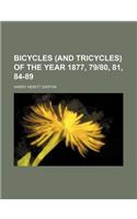 Bicycles (and Tricycles) of the Year 1877, 7980, 81, 84-89