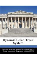Dynamic Ocean Track System