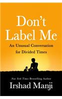Don't Label Me