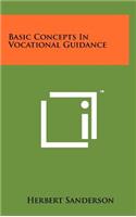 Basic Concepts In Vocational Guidance: (English)