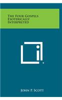 The Four Gospels Esoterically Interpreted: (English)