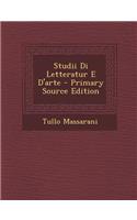 Studii Di Letteratur E D'Arte