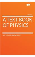 A Text-Book of Physics Volume 12