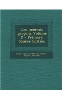 Les mauvais garçons Volume 2