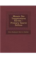 Mesure Des Temperatures Elevees - Primary Source Edition