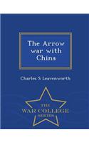 Arrow War with China - War College Series