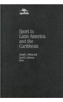 Sport in Latin America and the Caribbean