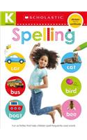 Kindergarten Skills Workbook: Spelling (Scholastic Early Learners)