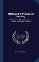 Materials For Permanent Painting