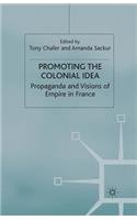 Promoting the Colonial Idea