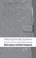 Analysing Everyday Experience