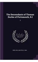 The Descendants of Thomas Durfee of Portsmouth, R.I