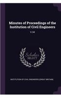 Minutes of Proceedings of the Institution of Civil Engineers: V.34