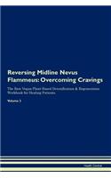 Reversing Midline Nevus Flammeus