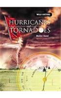 Hurricanes and Tornadoes