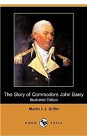 Story of Commodore John Barry (Illustrated Edition) (Dodo Press)