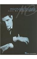 Michael Buble: Call Me Irresponsible: Michael Buble