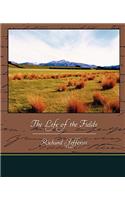 The Life of the Fields