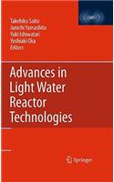 Advances in Light Water Reactor Technologies
