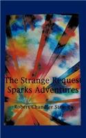 Strange Request Sparks Adventures