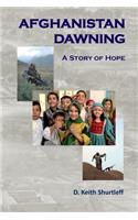Afghanistan Dawning: (English)