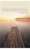 Long Road Home: (English)