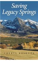 Saving Legacy Springs: (English)