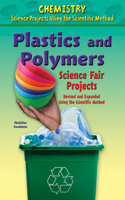 Plastics and Polymers Science Fair Projects, Using the Scientific Method