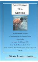 Confessions of a Grinder