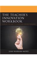 The Teacher's Innovation Workbook