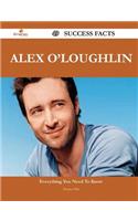 Alex O'Loughlin 49 Success Facts - Everything You Need to Know about Alex O'Loughlin: Everything You Need to Know About Alex O'Loughlin