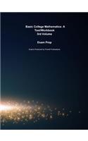 Exam Prep for Basic College Mathematics: A Text/Workbook by Charles P. McKeague