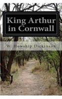King Arthur in Cornwall