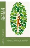 The A. B. C. of Spiritualism