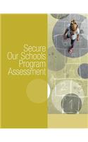 Secure Our Schools Program Assessment